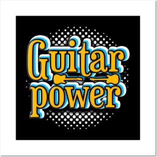 Guitar power Posters and Art
